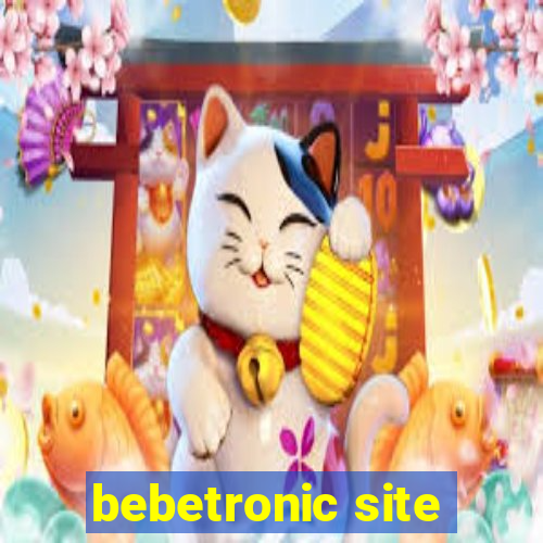 bebetronic site